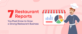 7 most important restaurant reports
